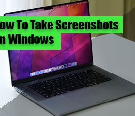 How to take screenshots on windows