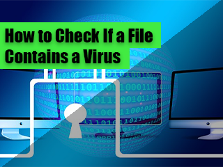 How to check if a file contains a virus