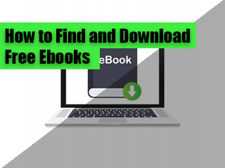 How to Find and Download Free Ebooks
