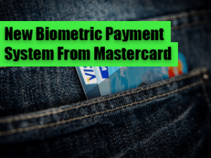 New-Biometric-Payment-System-From-Mastercard