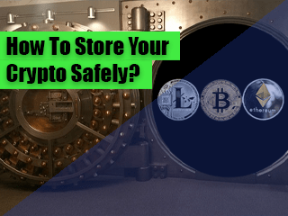 how-to-store-your-crypto-safely